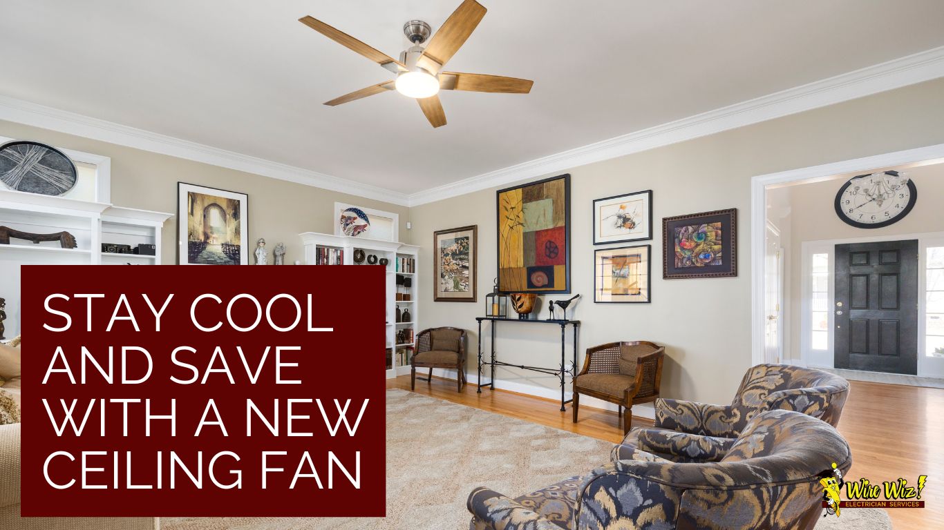 learn how ceiling fans keep your home cooler